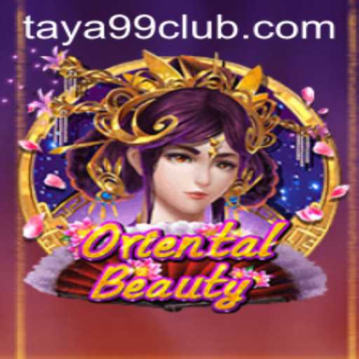 Exploring the Enchanting World of OrientalBeauty: A Deep Dive into Gameplay and Rules Featuring TAYA99