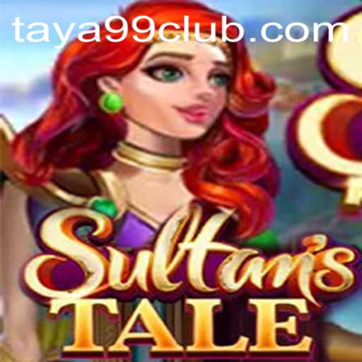 Exploring Sultanstale: A Deep Dive into the Intriguing World of TAYA99